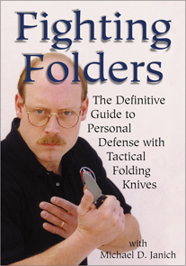 Fighting Folders: The Definitive Guide to Personal Defense with